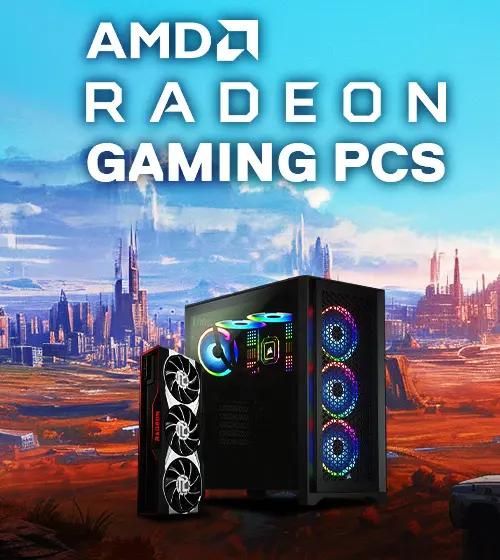 AMD Radeon PCs