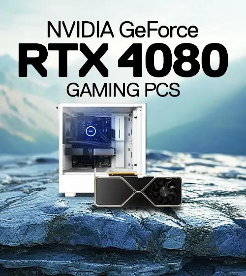 RTX 4080 PCs