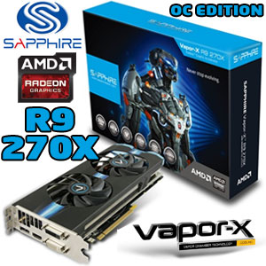 Buy SAPPHIRE VAPOR-X Radeon R9 270X 2GB 
