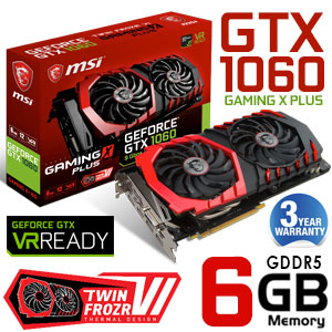 MSI GeForce GTX 1060 GAMING X PLUS 6GB 