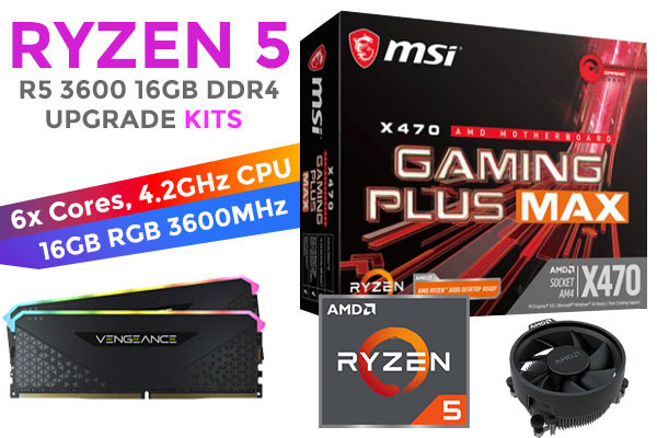 RYZEN 5 3600 X470 Gaming Plus MAX 16GB RGB 3600MHz Upgrade Kit